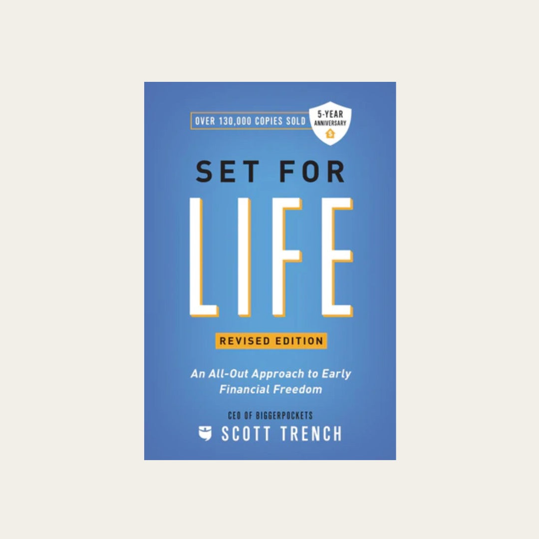 Set For Life: An All-Out Approach to Early Financial Freedom