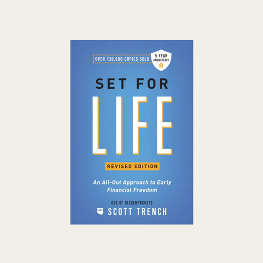 Set For Life: An All-Out Approach to Early Financial Freedom